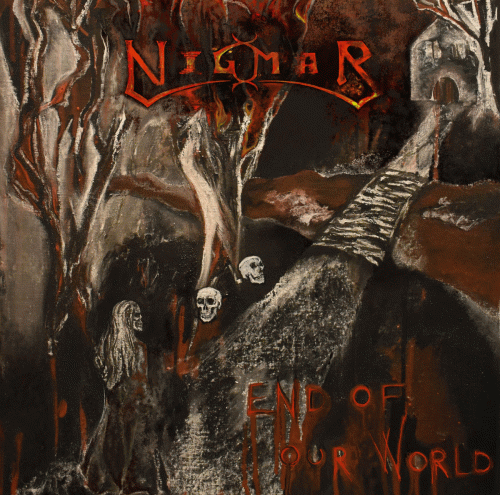 Nigmar : End of Our World